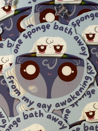 One Rainstorm Away Sticker