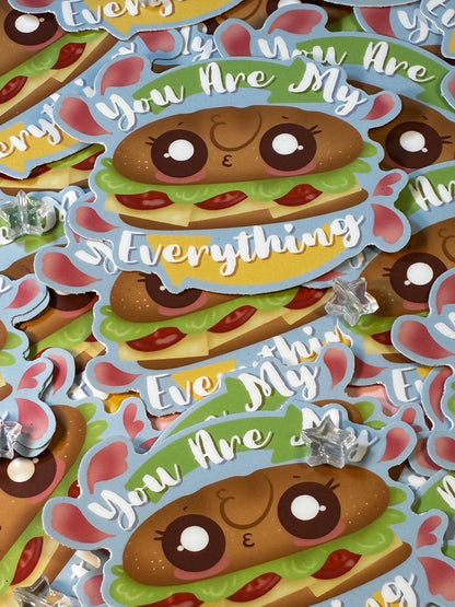 You Are My Everything Sticker