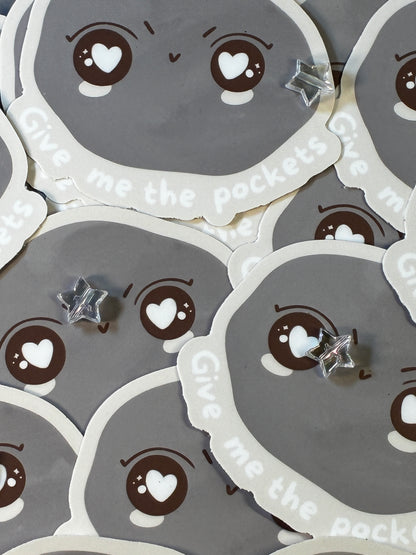 Give Me The Pockets Sticker