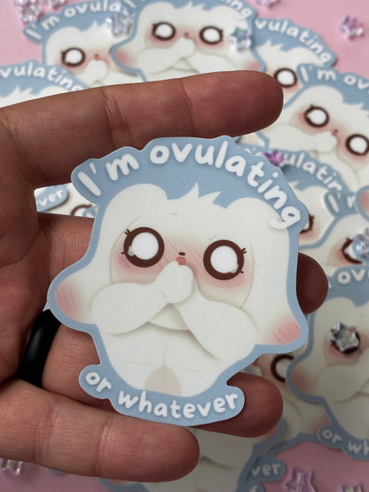 I'm Ovulating Sticker