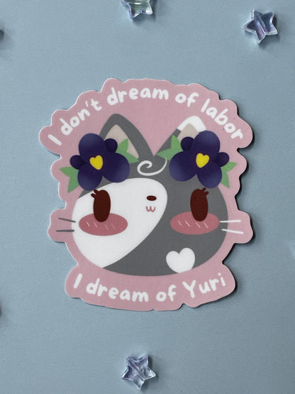 No Labor Just Yuri Kitty Sticker