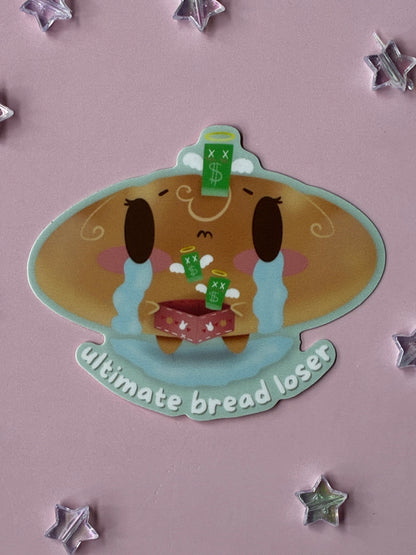 Bread Loser Sticker