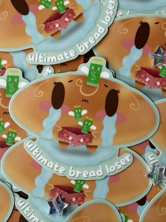 Bread Loser Sticker